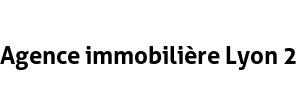 Agence immobilière Lyon 2
